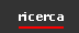 ricerca